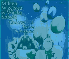 Zajączek miłego wieczoru w Wielką Sobotę